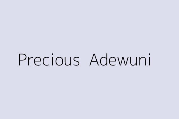 Precious  Adewuni 